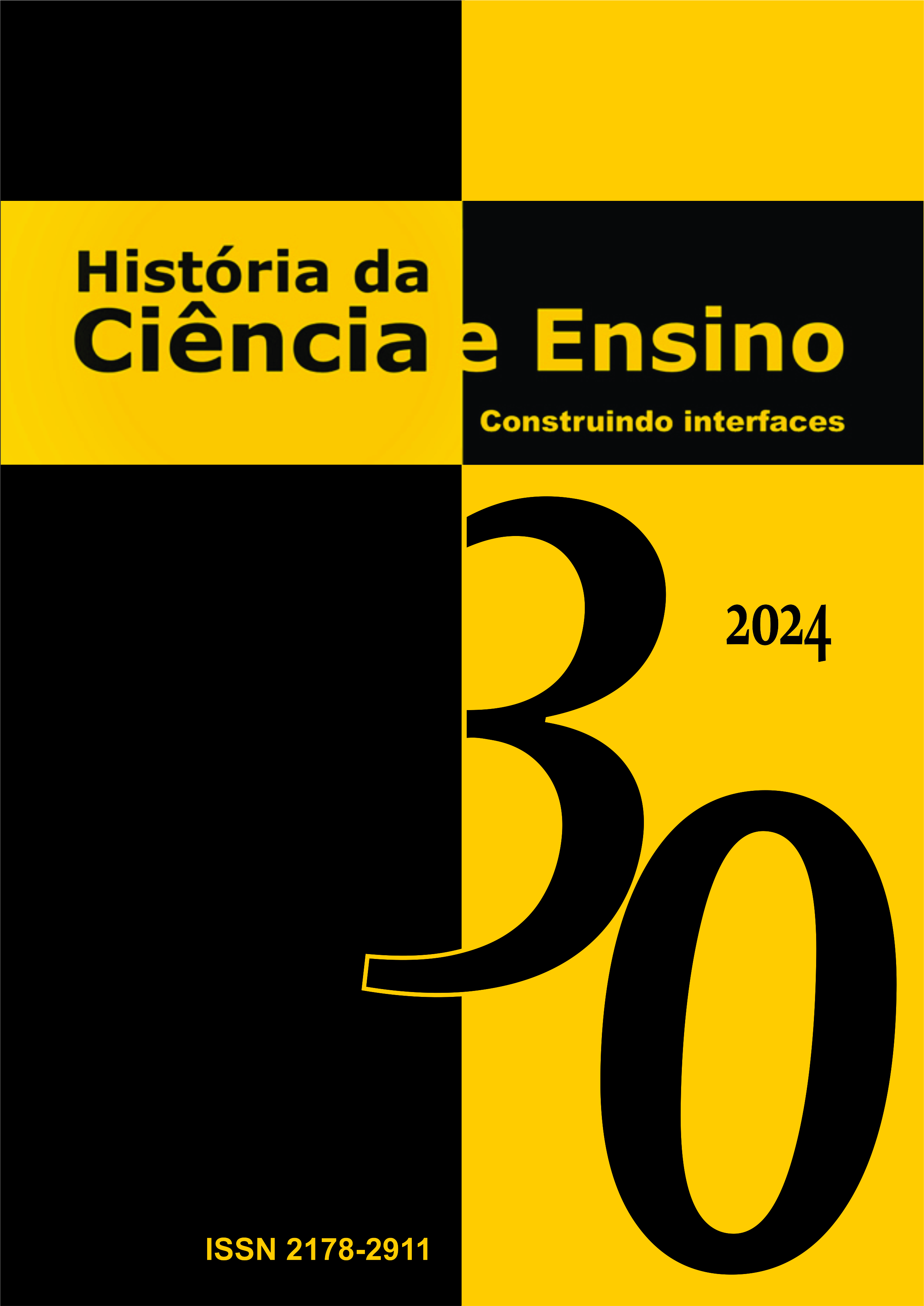 					Visualizar v. 30 (2024): História da Ciência e Ensino: construindo interfaces
				