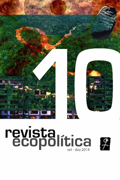 					Visualizar n. 10 (2014): Ecopolítica
				
