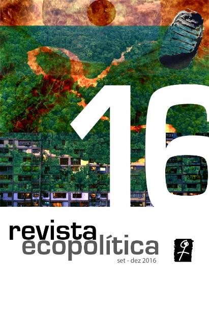 					Visualizar n. 16 (2016): Ecopolítica
				