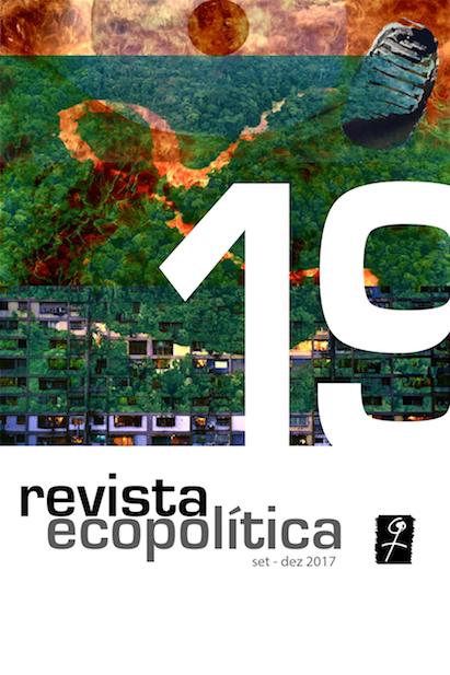 					Visualizar n. 19 (2017): Ecopolítica
				