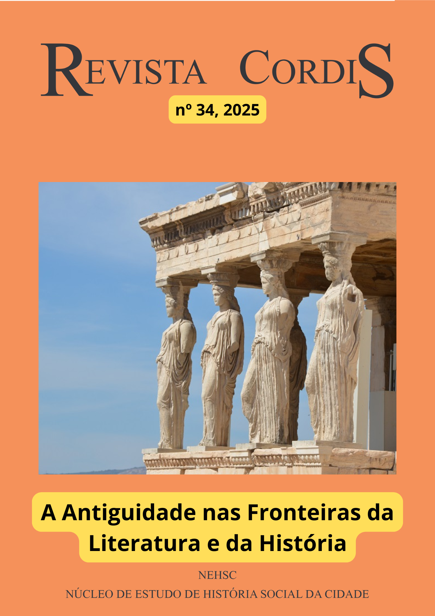 					Afficher No. 34 (2025): A Antiguidade nas fronteiras entre a Literatura e a História
				