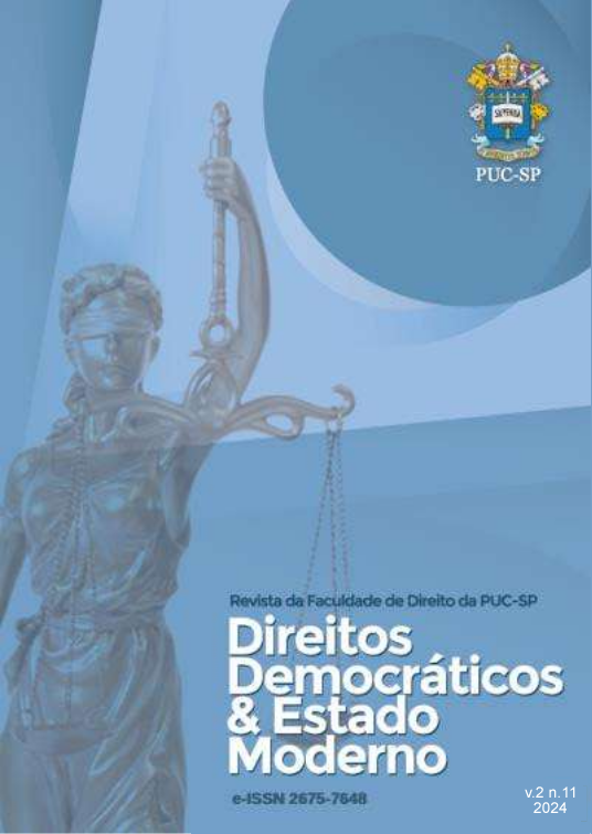 					Ver Vol. 2 Núm. 11 (2024): Revista Direitos Democráticos & Estado Moderno
				